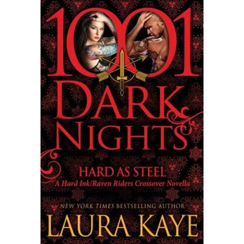 Hard as Steel: A Hard Ink/Raven Riders Crossover Paperback, Evil Eye Concepts, Incorporated