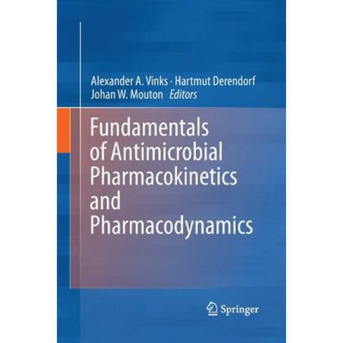 Fundamentals of Antimicrobial Pharmacokinetics and Pharmacodynamics Paperback, Springer
