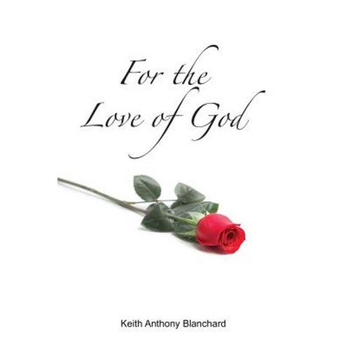For the Love of God: A Spiritual Journey Paperback, Yana-O Center of Light
