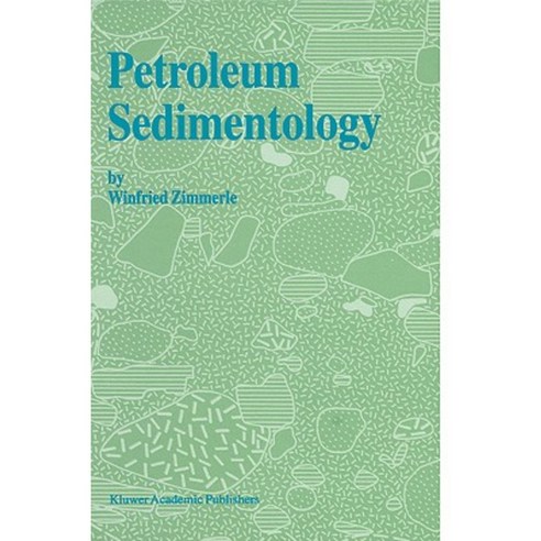 Petroleum Sedimentology Paperback, Springer