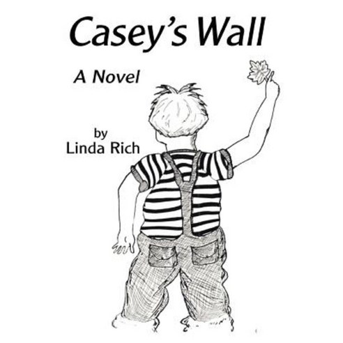 Casey''s Wall Paperback, iUniverse