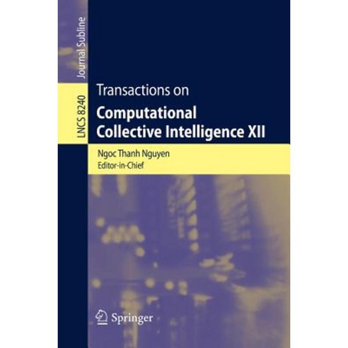 Transactions on Computational Collective Intelligence XII Paperback, Springer