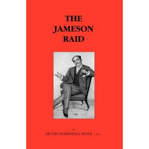 Jameson Raid Paperback, Naval & Military Press