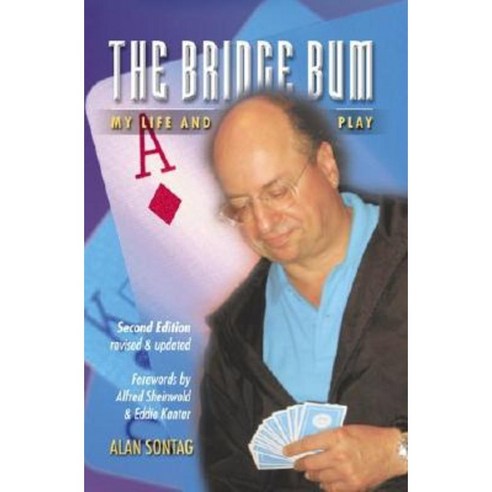 The Bridge Bum: My Life and Play Paperback, Master Point Press