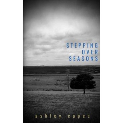 Stepping Over Seasons Paperback, Close-Up Books