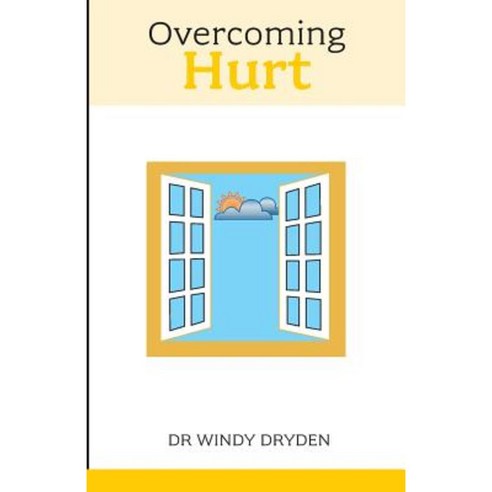 Overcoming Hurt Paperback, Sheldon Press