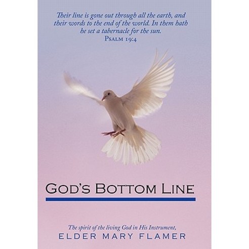 God''s Bottom Line Hardcover, Authorhouse