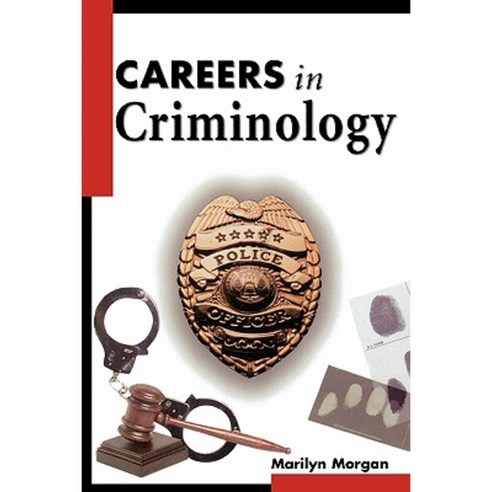 Careers in Criminology Paperback, McGraw-Hill