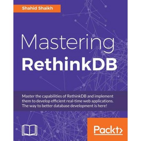 Mastering RethinkDB, Packt Publishing