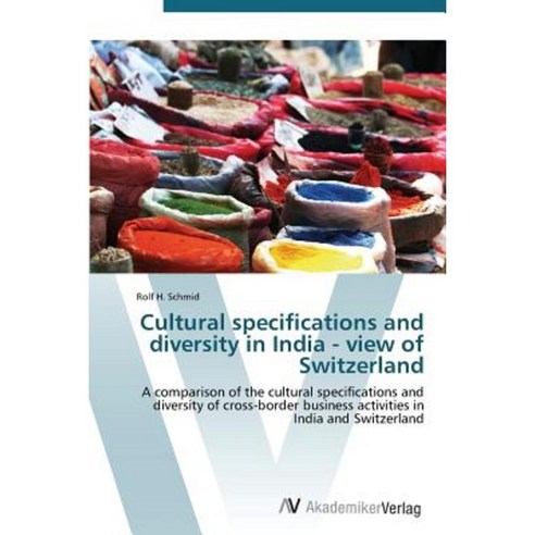 Cultural Specifications and Diversity in India - View of Switzerland Paperback, AV Akademikerverlag