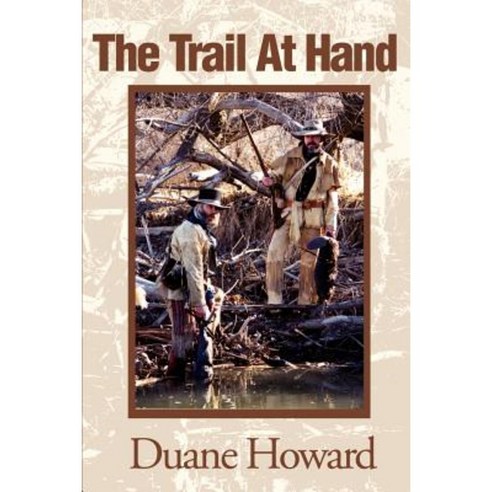 The Trail at Hand Paperback, Writers Club Press