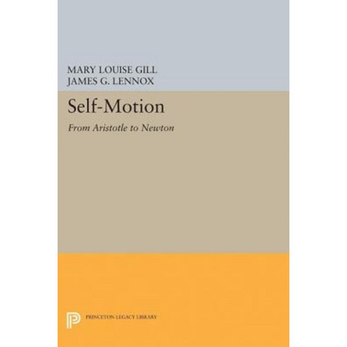 Self-Motion: From Aristotle to Newton Hardcover, Princeton University Press