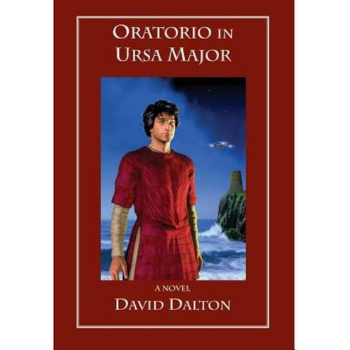 Oratorio in Ursa Major Hardcover, Acorn Abbey Books