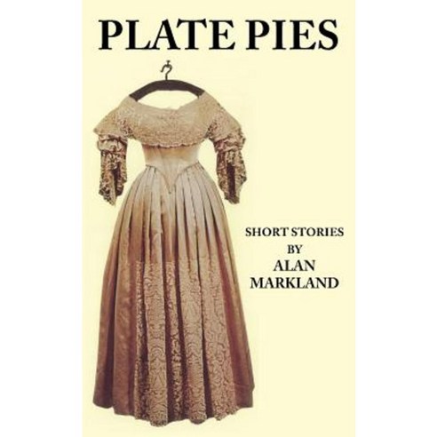 Plate Pies Paperback, Authorhouse