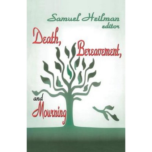 Death Bereavement and Mourning Hardcover, Routledge