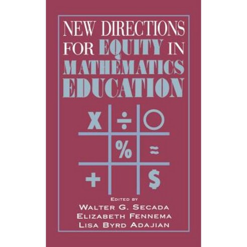 New Directions for Equity in Mathematics Education, Cambridge ...