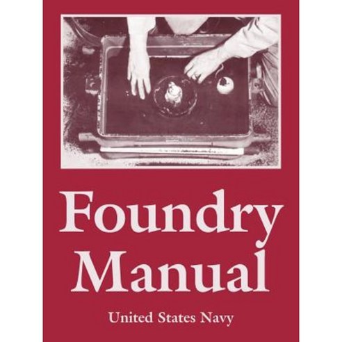 Foundry Manual Paperback, Fredonia Books (NL)