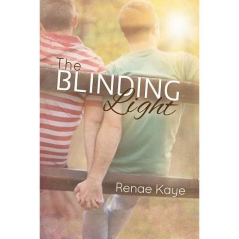 The Blinding Light Paperback, Dreamspinner Press