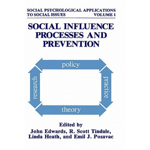Social Influence Processes and Prevention Hardcover, Springer