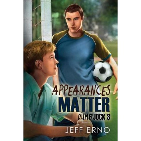 Appearances Matter Paperback, Dreamspinner Press