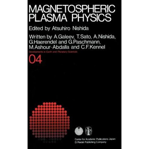 Magnetospheric Plasma Physics Hardcover, Springer
