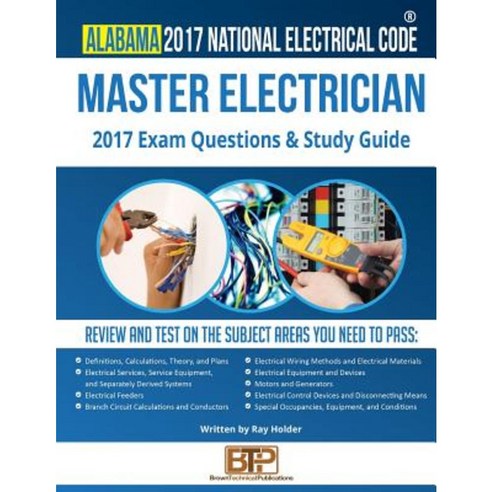 Alabama 2017 Master Electrician Study Guide Paperback, Brown Technical Publications Inc.