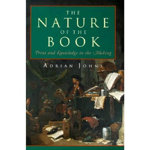 The Nature of the Book: Print and Knowledge in the Making Hardcover, University of Chicago Press