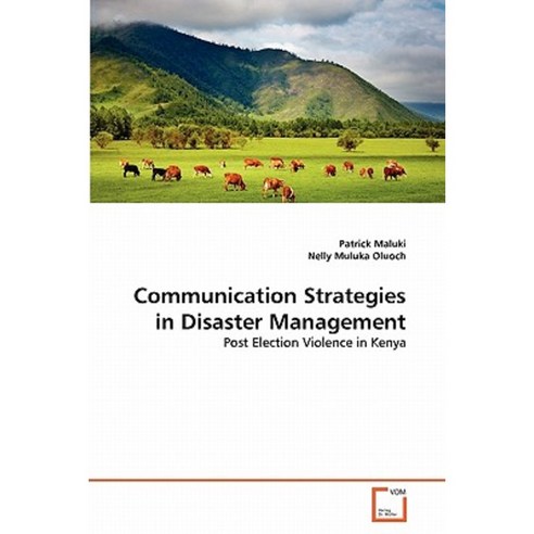 Communication Strategies in Disaster Management Paperback, VDM Verlag
