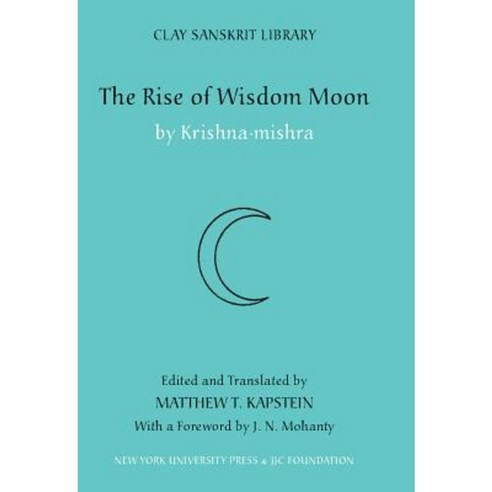 The Rise of Wisdom Moon Hardcover, New York University Press