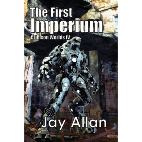 The First Imperium: Crimson Worlds IV Paperback, System 7 Publishing