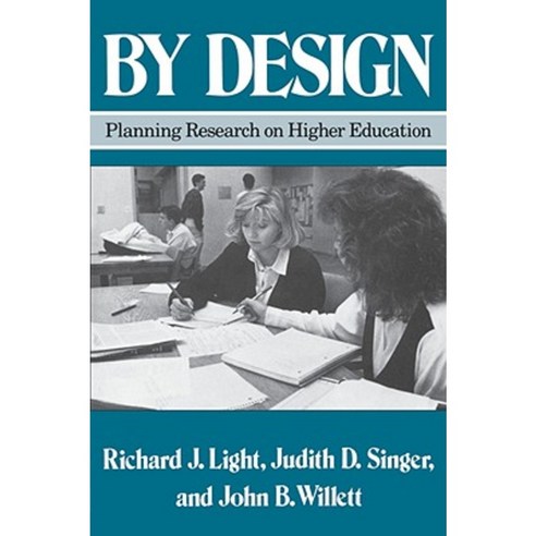 By Design: Planning Research on Higher Education Paperback, Harvard University Press