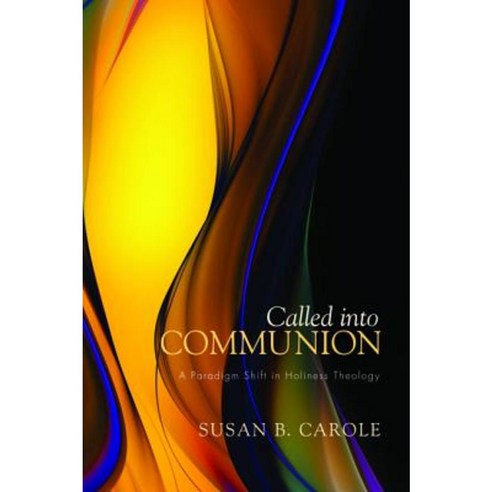 Called Into Communion Hardcover, Pickwick Publications