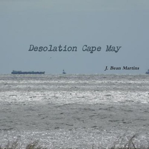Desolation Cape May Paperback, Lulu.com