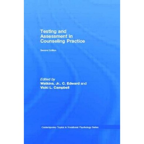 Testing and Assessment in Counseling Practice Paperback, Psychology Press