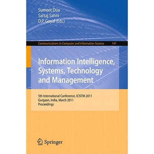 Information Intelligence Systems Technology and Management Paperback, Springer