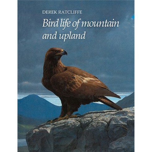Bird Life of Mountain and Upland, Cambridge University Press