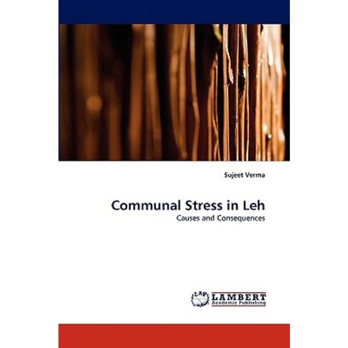 Communal Stress in Leh Paperback, LAP Lambert Academic Publishing