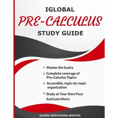 Iglobal Pre-Calculus Study Guide Paperback, Iglobal Educational Services
