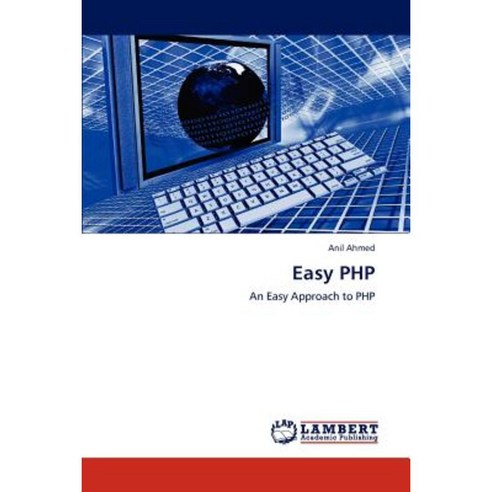 Easy PHP Paperback, LAP Lambert Academic Publishing