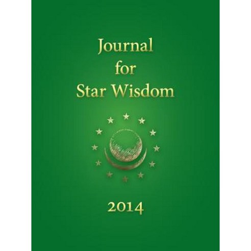 Journal for Star Wisdom 2014 Paperback, Lindisfarne Books