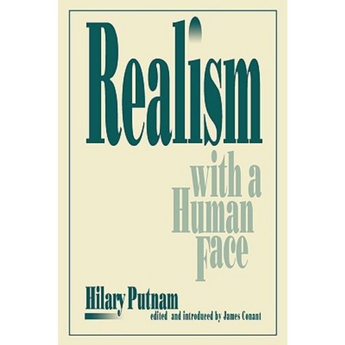 Realism with a Human Face Paperback, Harvard University Press
