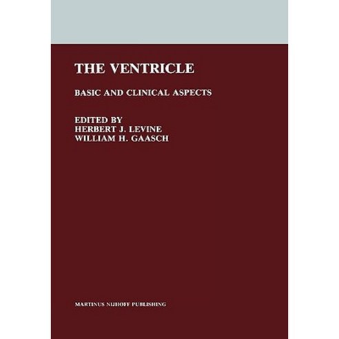 The Ventricle: Basic and Clinical Aspects Hardcover, Springer