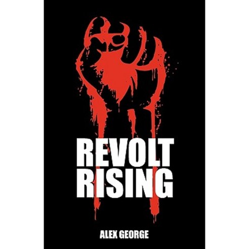 Revolt Rising Paperback, Mill City Press, Inc.