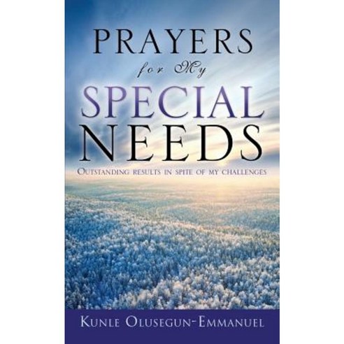 Prayers for My Special Needs Paperback, Xulon Press