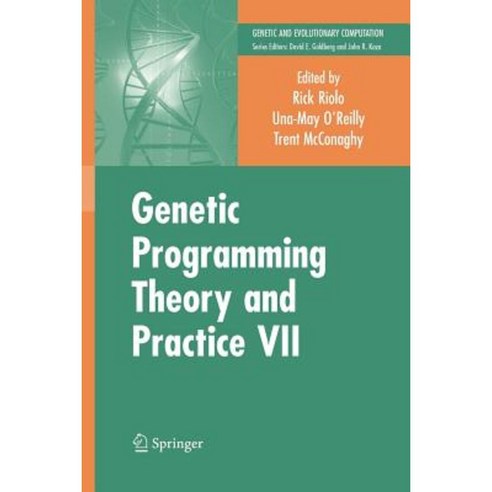 Genetic Programming Theory and Practice VII Paperback, Springer
