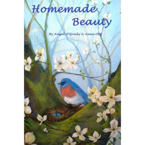 Homemade Beauty Paperback, Lulu.com