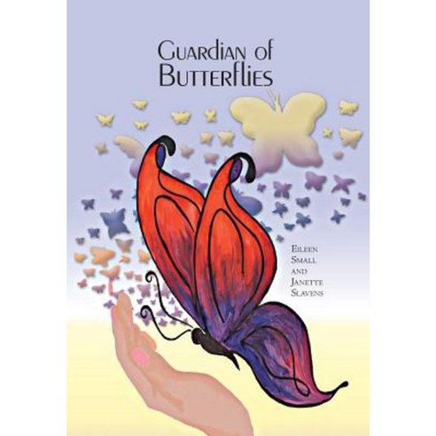 Guardian of Butterflies Hardcover, FriesenPress