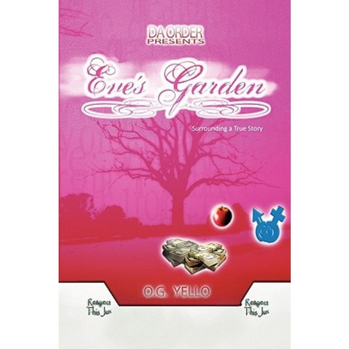 Eve''s Garden Hardcover, Xlibris Corporation