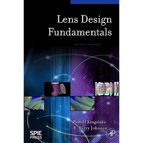 Lens Design Fundamentals Hardcover, Academic Press