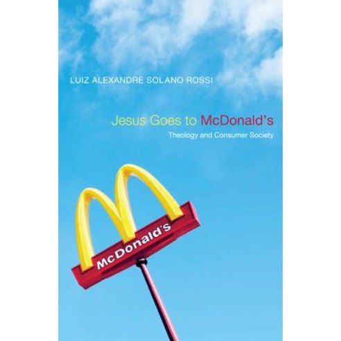 Jesus Goes to McDonald''s Hardcover, Wipf & Stock Publishers